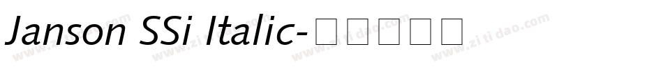 Janson SSi Italic字体转换